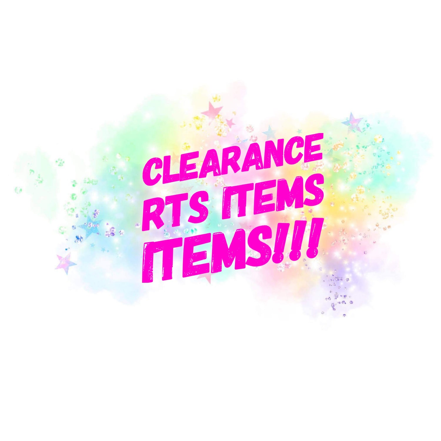 Clearance RTS items!!!